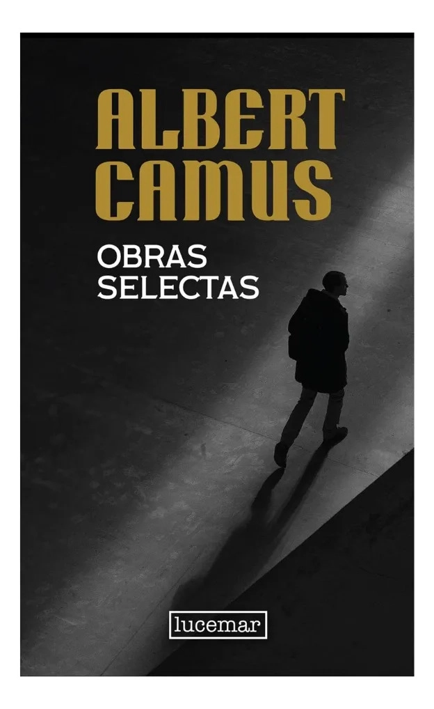 OBRAS SELECTAS - ALBERT CAMUS - 1