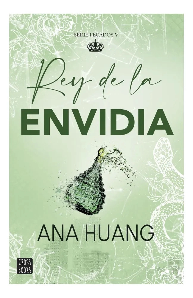 REY DE LA ENVIDIA - ANA HUANG - 1