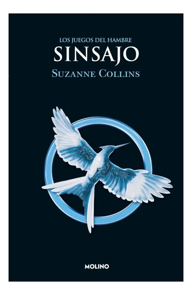 LOS JUEGOS DEL HAMBRE SINSAJO - SUZANNE COLLINS - 1