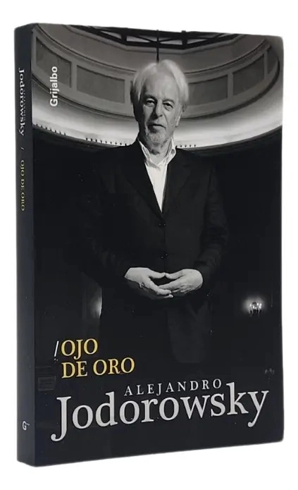 OJO DE ORO - ALEJANDRO JODOROWSKY - 1