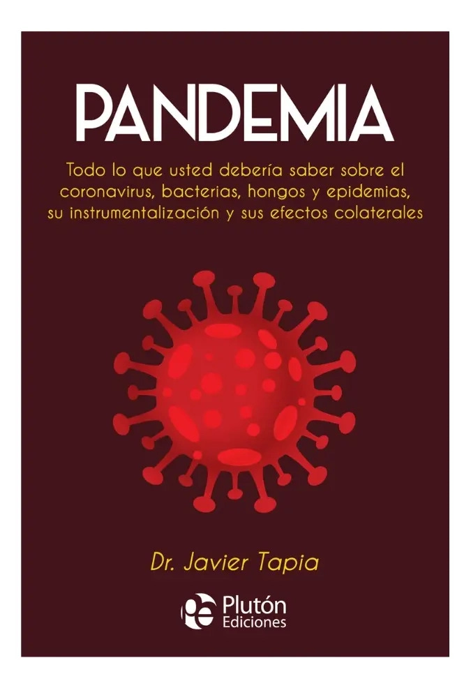 PANDEMIA - DR. JAVIER TAPIA - 1