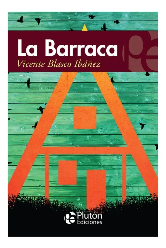 LA BARRACA - VICENTE BLASCO IBAÑEZ - 1