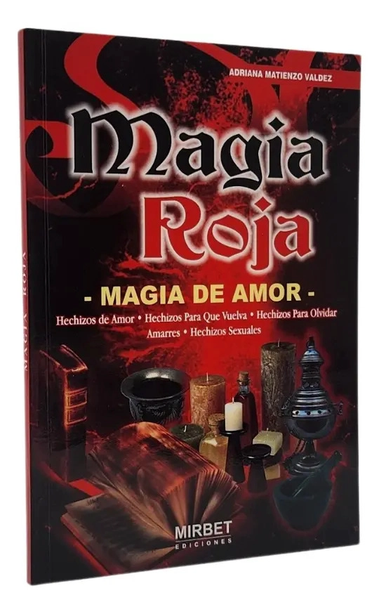 MAGIA ROJA - MAGIA DE AMOR - ADRIANA MATIENZO VALVEZ - 1