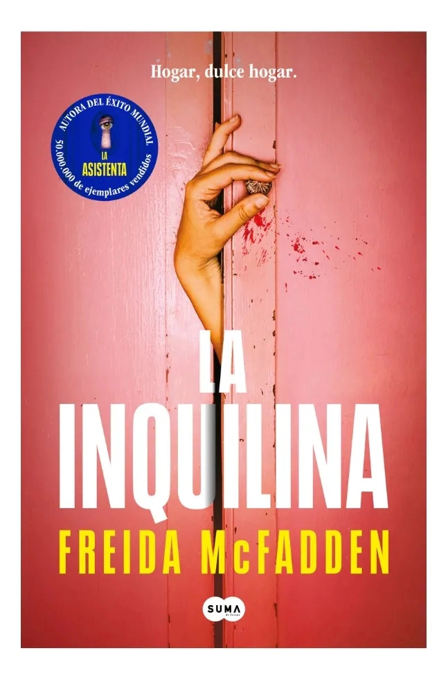 LA INQUILINA - FREIDA MCFADDEN - 1