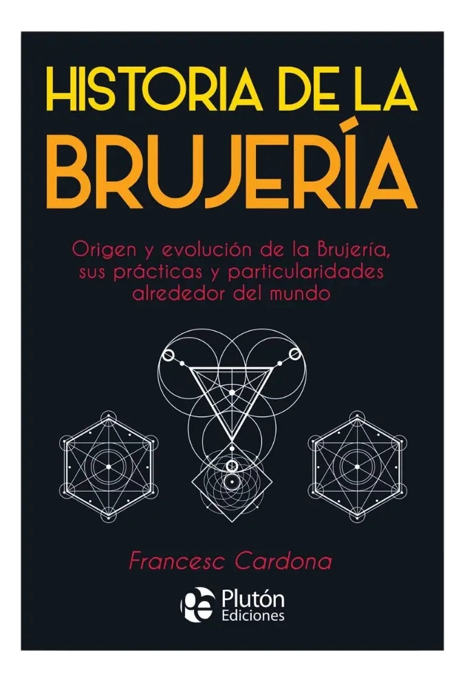 HISTORIA DE LA BRUJERIA - FRANCESC CARDONA - 1