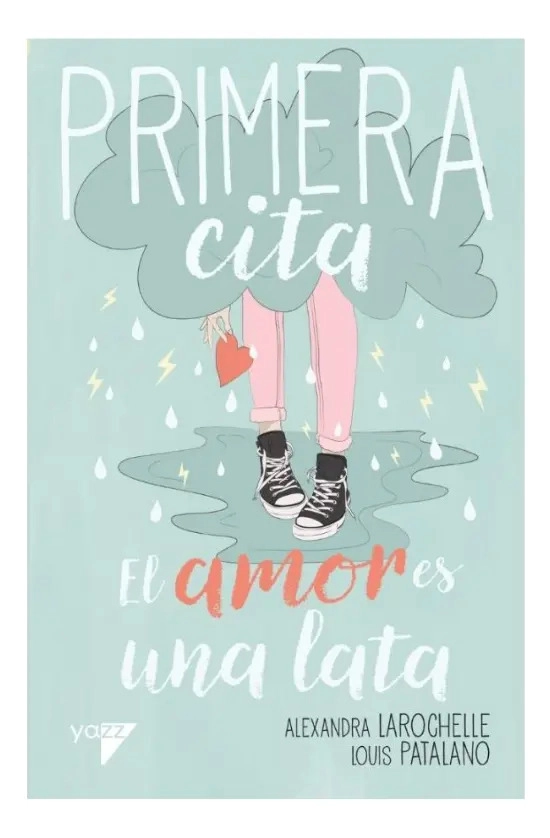 PRIMERA CITA  2 - EL AMOR ES UNA LATA - 1