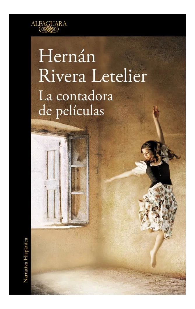 LA CONTADORA DE PELICULAS - HERNAN RIVERA LETELIER - 1