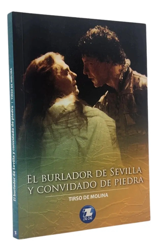 EL BURLADOR DE SEVILLA Y CONVIDADO DE PIEDRA - TIRSO DE MOL - 1