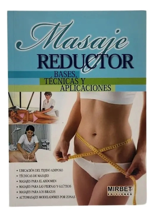 MASAJE REDUCTOR BASES TE CNICAS Y APLICACIONES - 1