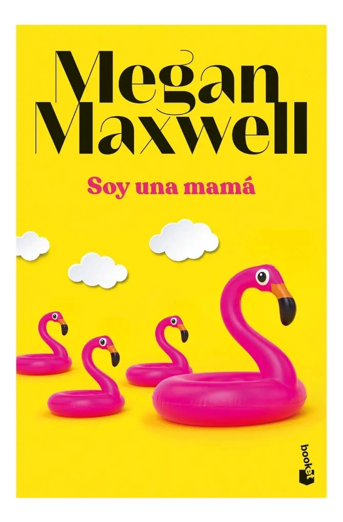 SOY UNA MAMA - MEGAN MAXWELL - 1