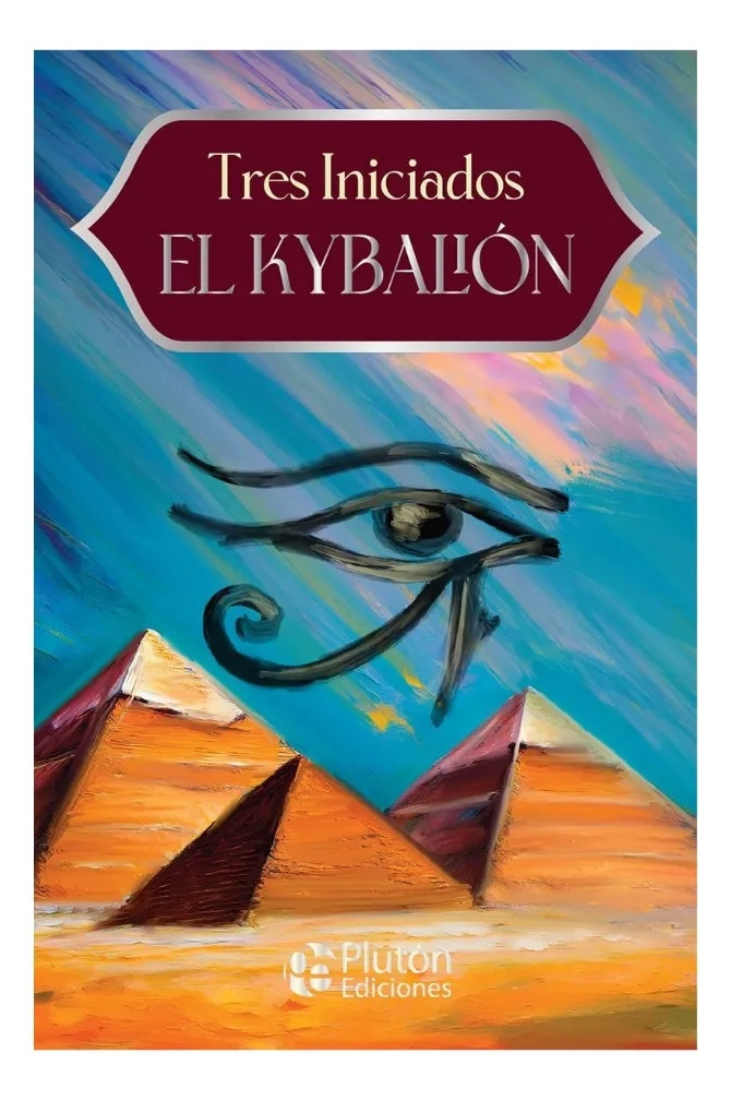 EL KYBALION - TRES INICIADOS - PLUTON EDICIONES - 1