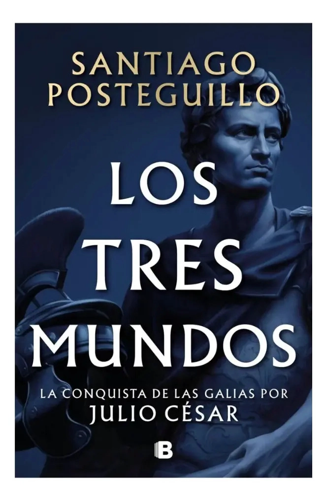 LOS TRES MUNDOS - SANTIAGO POSTEGUILLO - 1