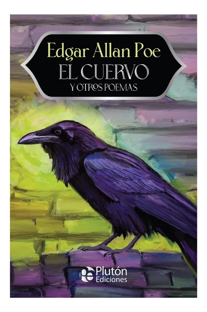 EL CUERVO Y OTROS POEMAS - EDGAR ALLAN POE - 1