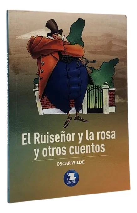 EL RUISEÑOR Y LA ROSA Y OTROS CUENTOS - OSCAR WILDE - 1