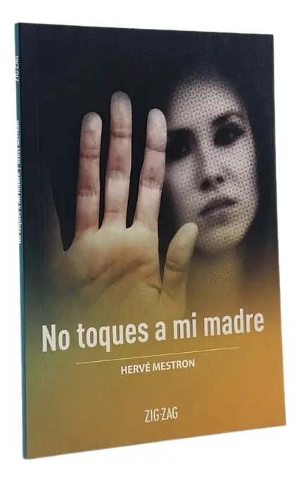NO TOQUES A MI MADRE - HERVE  MESTRON - 1