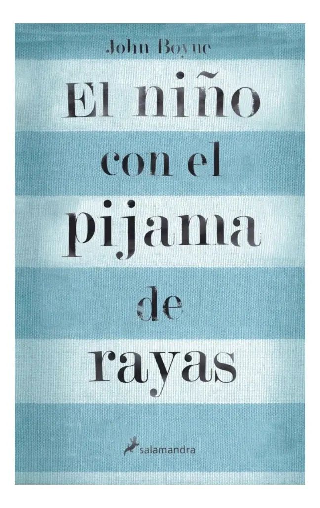 EL NIÑO CON EL PIJAMA DE RAYAS / JOHN BOYNE - 1