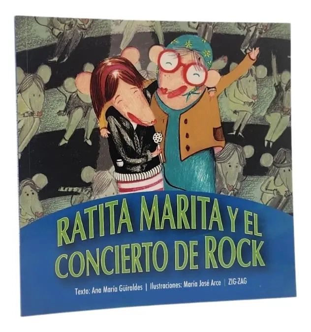 RATITA MARITA Y EL CONCIERTO DE ROCK - ANA MARIA GÜIRALDES - 1