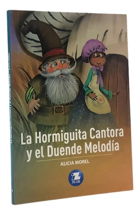 LA HORMIGUITA CANTORA Y EL DUENDE MELODIA - ALICIA MOREL - 1