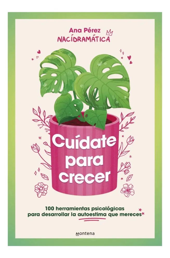 CUIDATE PARA CRECER - ANA PE REZ - 1
