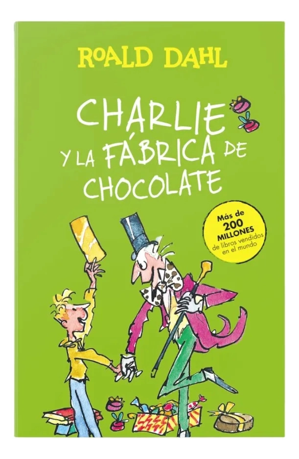 CHARLIE Y LA FABRICA DE CHOCOLATE - ROALD DAHL / ALFAGUARA - 1