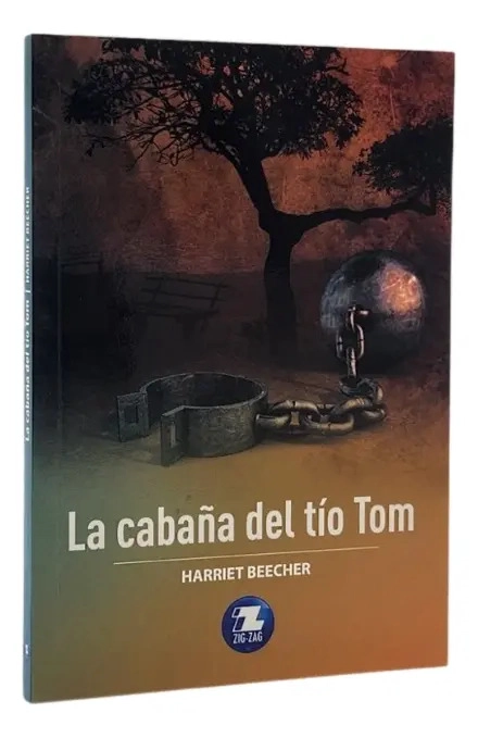 LA CABAÑA DEL TIO TOM - HARRIET BEECHER - 1