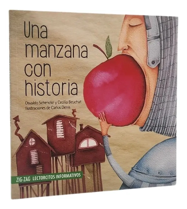 UNA MANZANA CON HISTORIA - OSVALDO SCHENCKE - 1