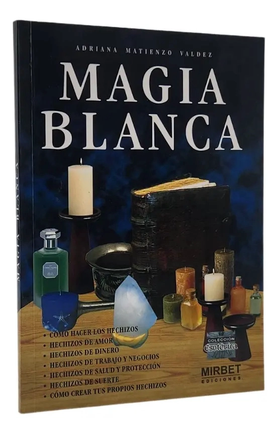 MAGIA BLANCA - ADRIANA MATIENZO VALDEZ - 1