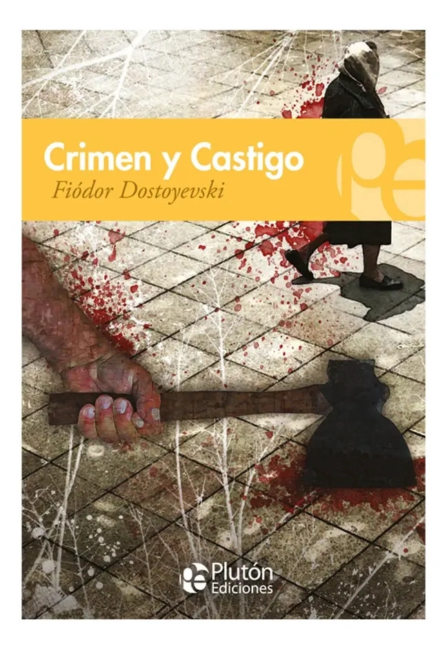 CRIMEN Y CASTIGO - FIODOR DOSTOYEVSKI - 1