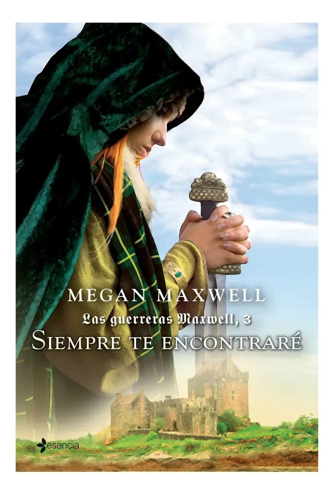 SIEMPRE TE ENCONTRARE  - MEGAN MAXWELL - 1