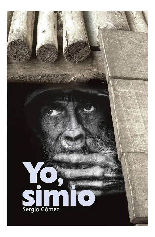 YO, SIMIO - SERGIO GOMEZ - LITERATURA JUVENIL - 1