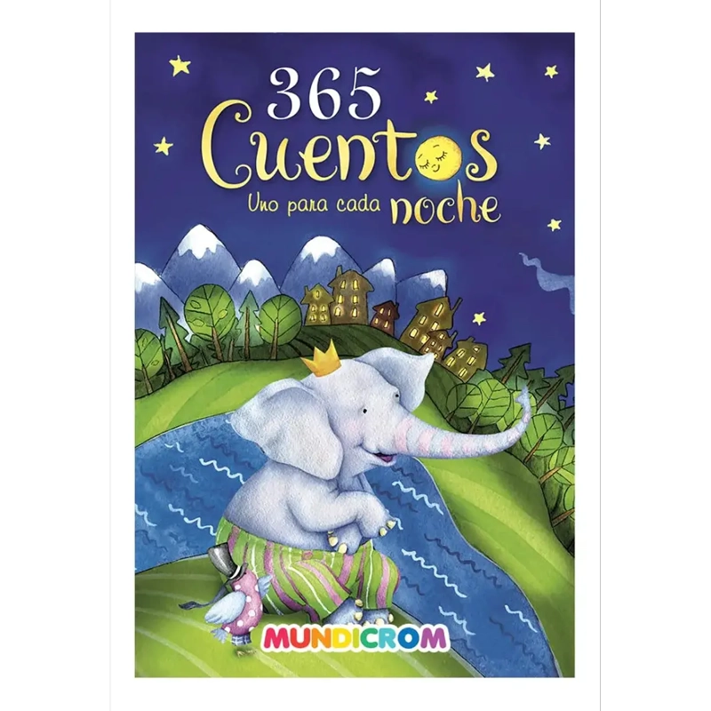 365 CUENTOS, UNO PARA CADA NOCHE (TAPA DURA, 192 PAGINAS) - MUNDICROM - 1