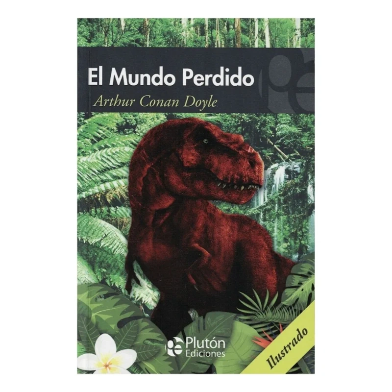 EL MUNDO PERDIDO - ARTHUR CONAN DOYLE - 1
