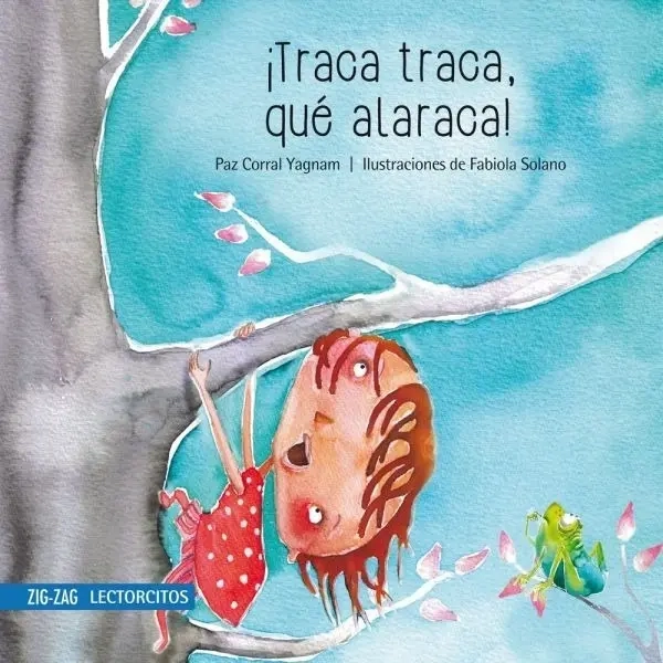 TRACA TRACA QUE  ALHARACA - PAZ CORRAL - 1