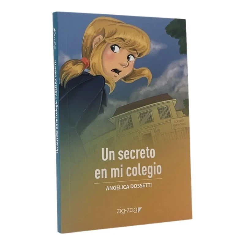 UN SECRETO EN MI COLEGIO - ANGE LICA DOSSETTI - 1