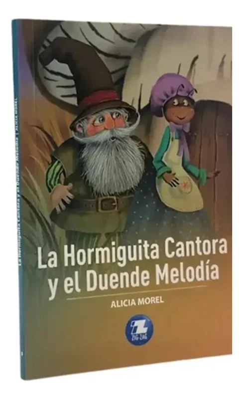LA HORMIGUITA CANTORA Y EL DUENDE MELODIA - ALICIA MOREL - 1