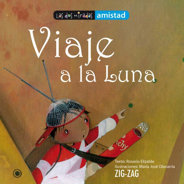 VIAJE A LA LUNA - ROSARIO ELIZALDE - 1