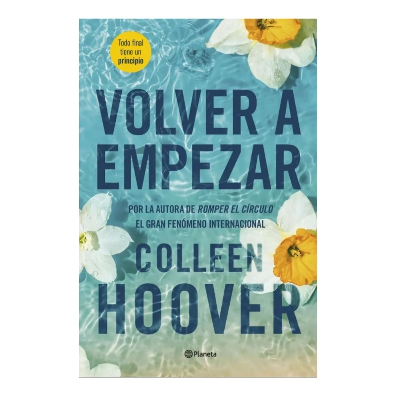 VOLVER A EMPEZAR - COLLEEN HOOVER - 1