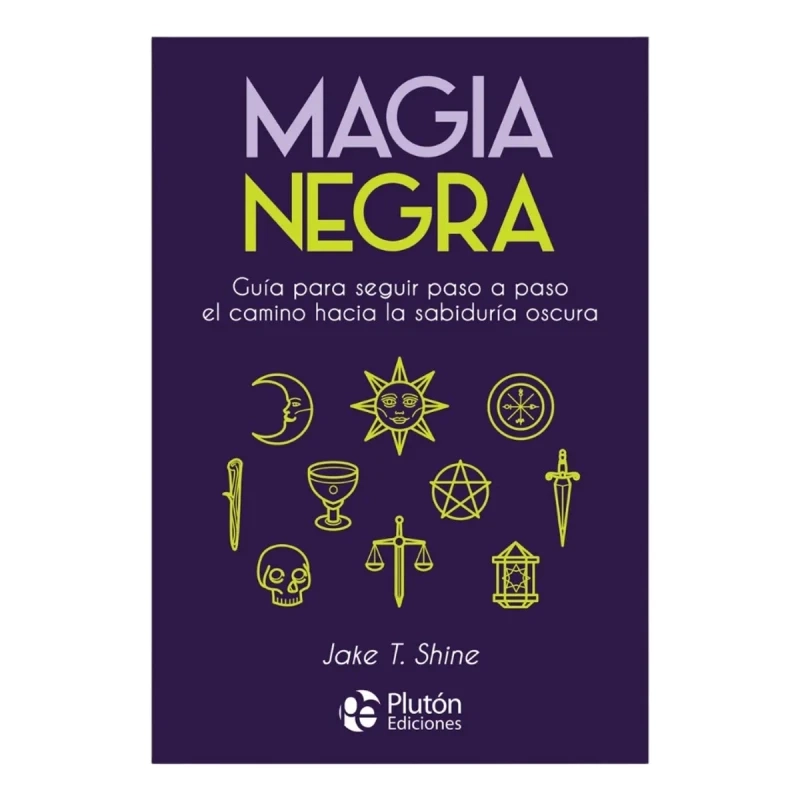 MAGIA NEGRA - JAKE T. SHINE - 1