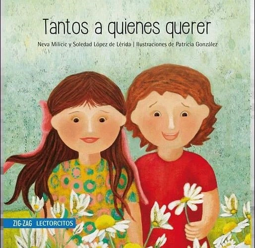 TANTOS A QUIENES QUERER - NEVA MILICIC - 1