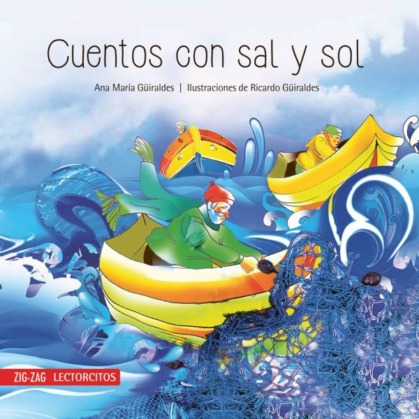 CUENTOS CON SAL Y SOL - ANA MARIA GÜIRALDES - 1