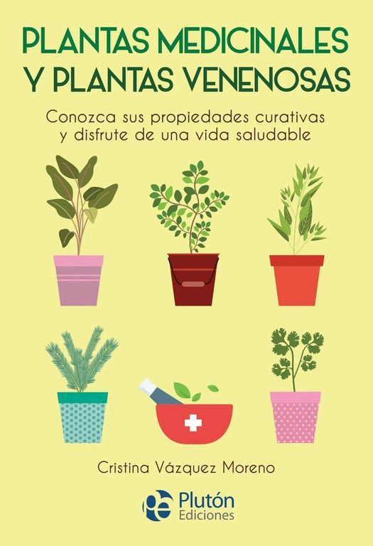 GUIA DE PLANTAS MEDICINALES Y VENENOSAS - 1