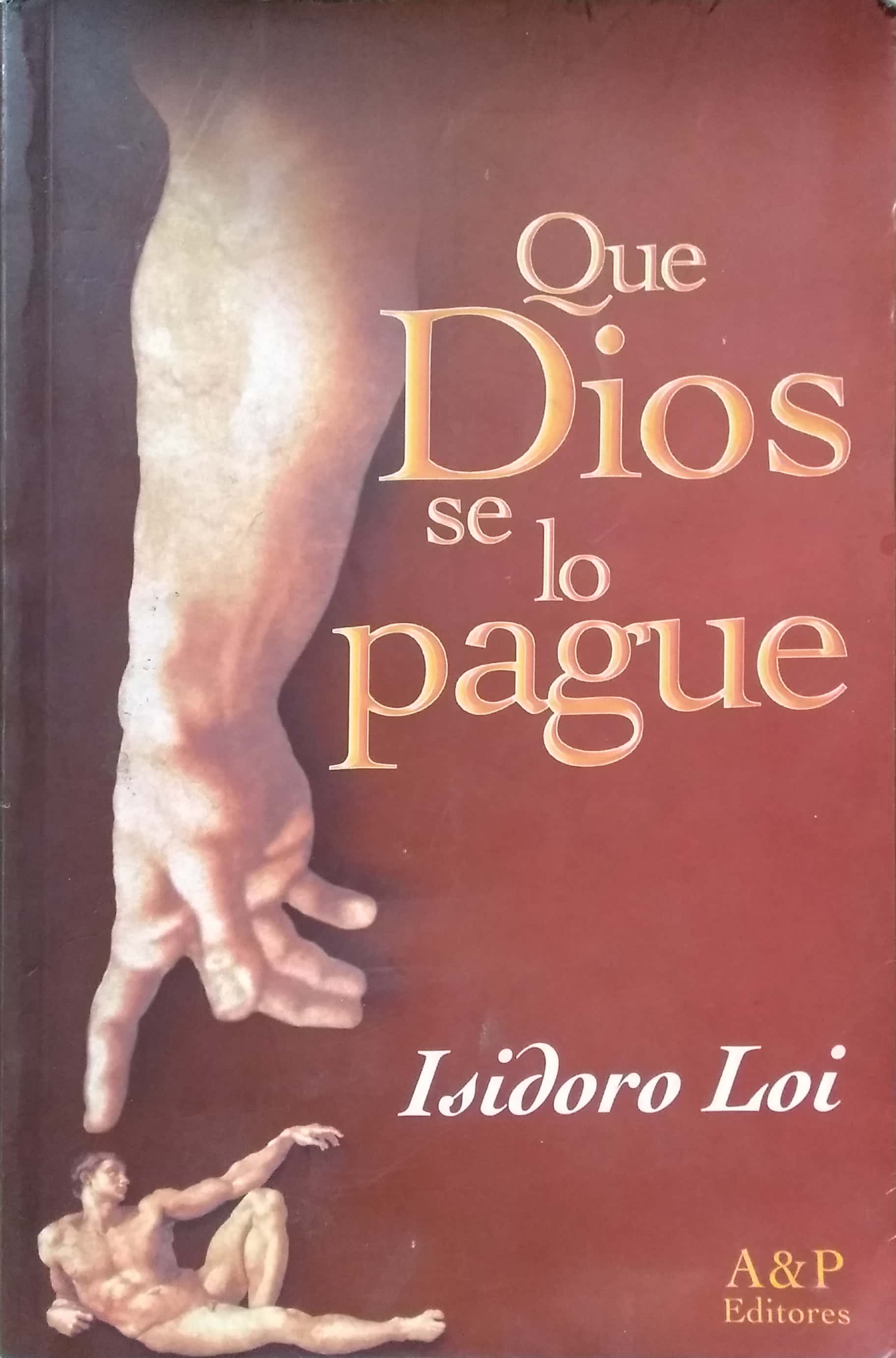 QUE DIOS SE LO PAGUE BY ISIDORO LOI - 2