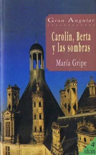 CAROLIN, BERTA Y LAS SOMBRAS - 1