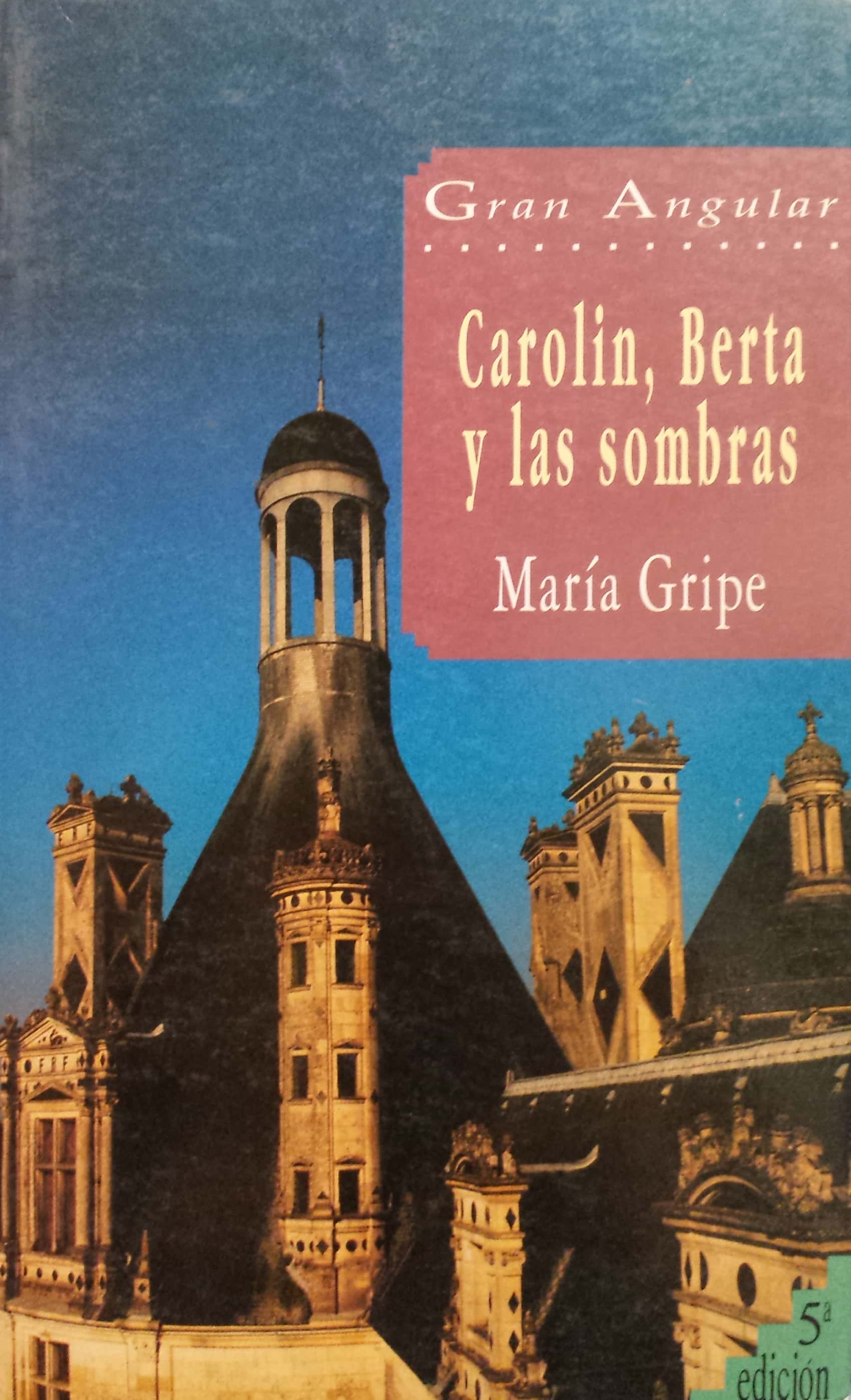 CAROLIN, BERTA Y LAS SOMBRAS - 3