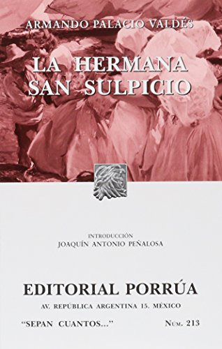 LIBRO LA HERMANA SAN SULPICIO - ARMANDO PALACIO VALD - 1