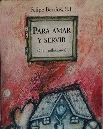 PARA AMAR Y SERVIR CIEN REFLEXIONES - 1