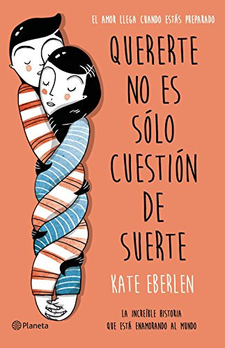 LIBRO QUERERTE NO ES SOLO CUESTION DE SUERTE - KATE EBERLEN - 1