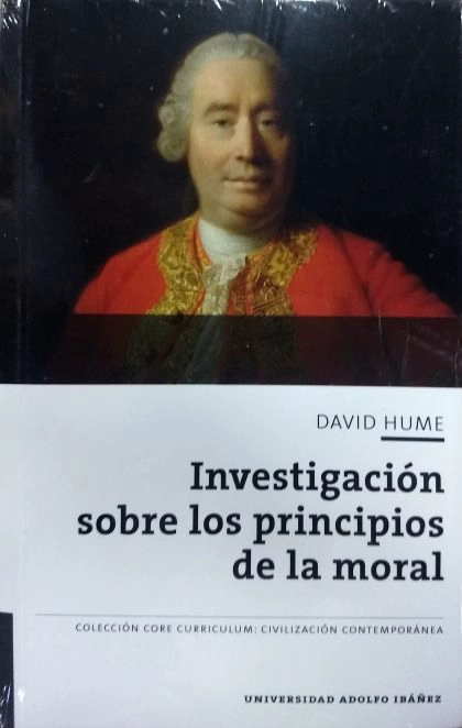 INVESTIGACION SOBRE LOS PRINCIPIOS DE LA MORAL - 1