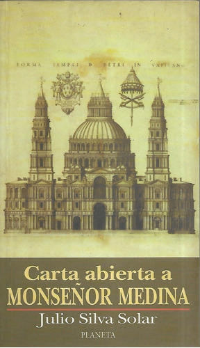 CARTA ABIERTA A MONSEÑOR MEDINA - 1