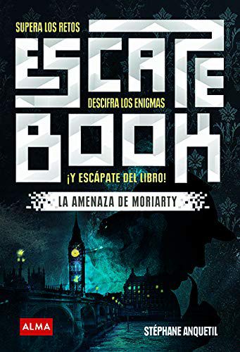 ESCAPE BOOK: LA AMENAZA DE MORIARTY - 1